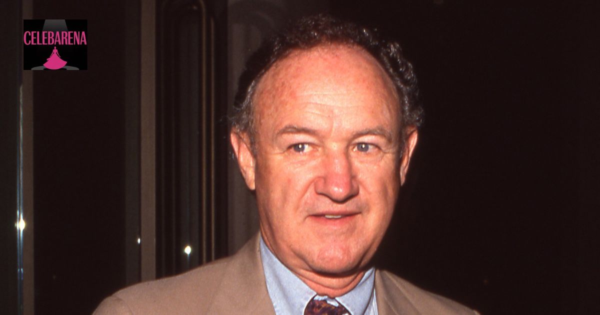 Inside Gene Hackman Net Worth and Career Legacy