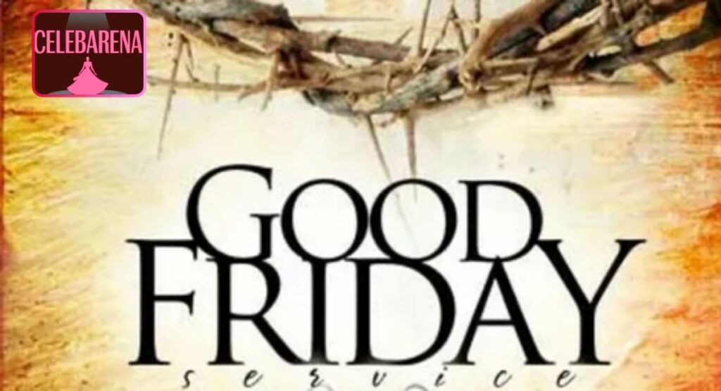 What Is Good Friday and Why Is It Important?